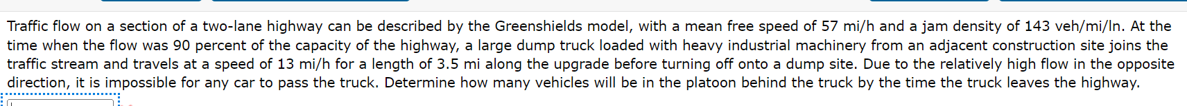 Solved Traffic Flow On A Section Of A Two-lane Highway Can 