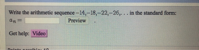 Solved Write the arithmetic sequence-14,-18,-22-26,. . . in | Chegg.com