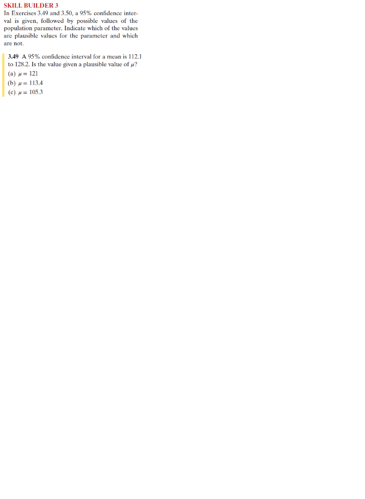 Solved SKILL BUILDER 3 In Exercises 3.49 and 3.50, a 95% | Chegg.com