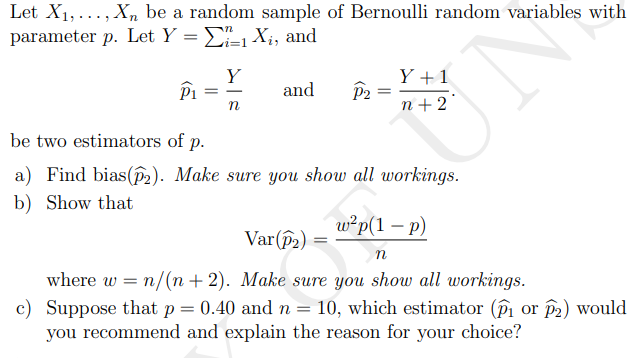 Solved Let X1,..., X, be a random sample of Bernoulli random | Chegg.com