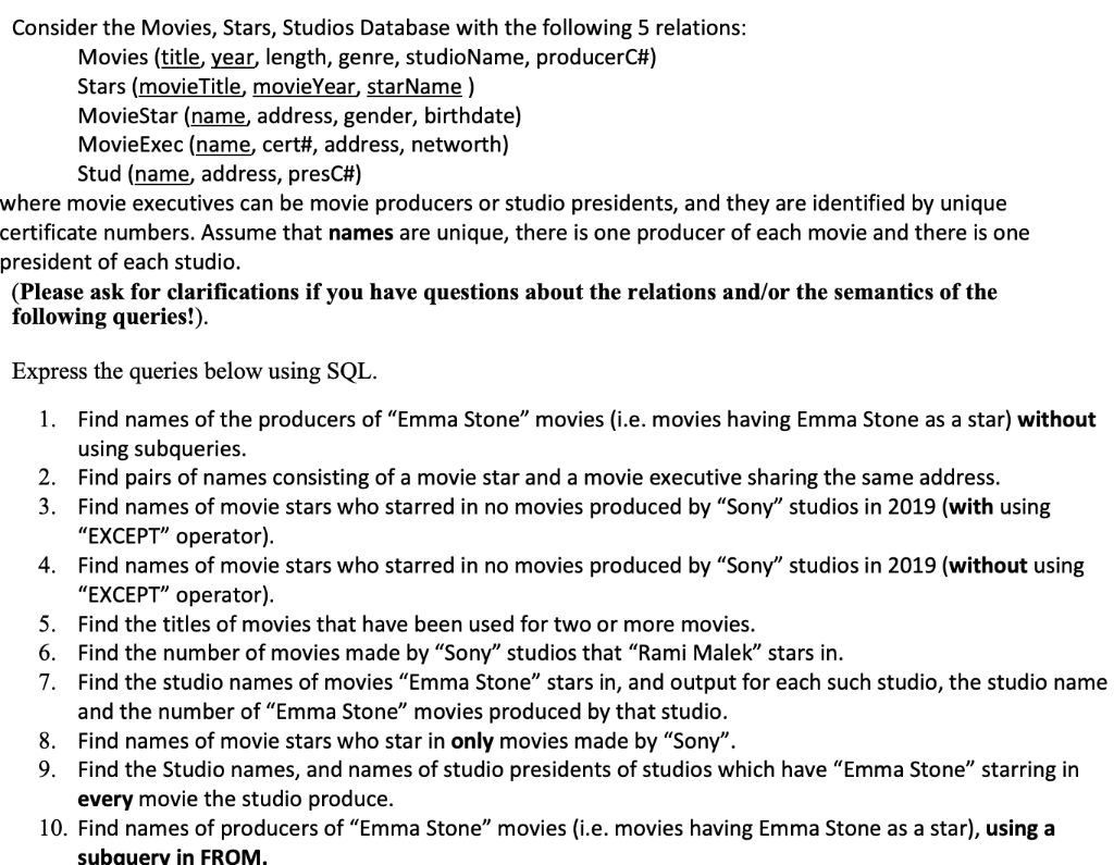 Solved Consider the Movies, Stars, Studios Database with the 