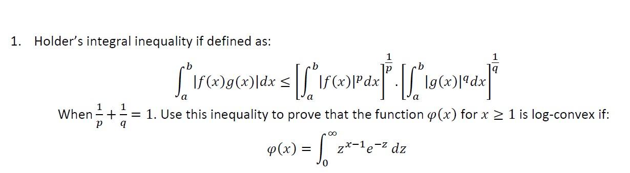 solved-1-holder-s-integral-inequality-if-defined-as-chegg