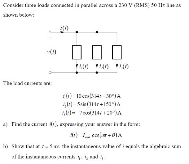 Solved Consider three loads connected in parallel across a | Chegg.com