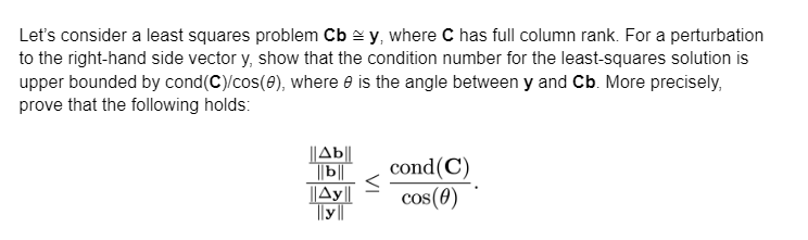 Solved Let’s consider a least squares problem Cb \cong y, | Chegg.com