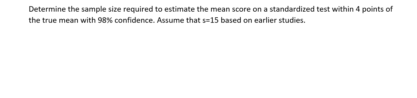 Solved Determine the sample size required to estimate the | Chegg.com