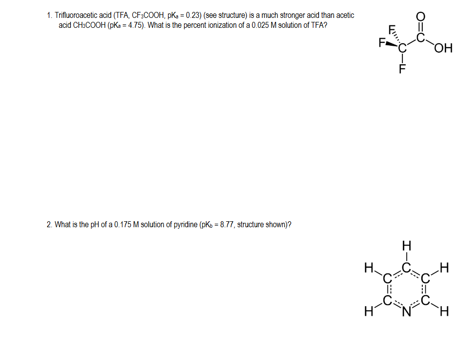 Solved 1 Trifluoroacetic Acid Tfa Cf3cooh Pk3 0 23 Chegg Com