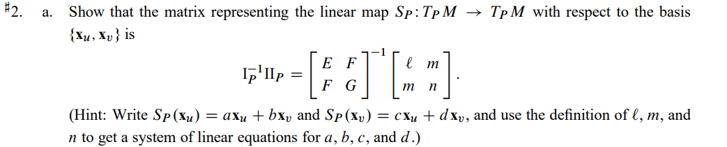 Solved Show that the matrix representing the linear map | Chegg.com