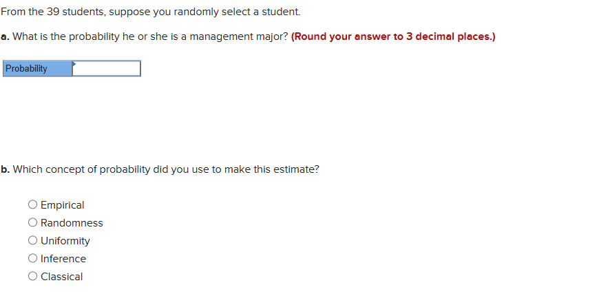 Solved survey of 39 students at the Wall College of Business | Chegg.com
