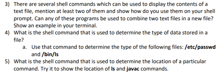 Solved 3) There are several shell commands which can be used | Chegg.com