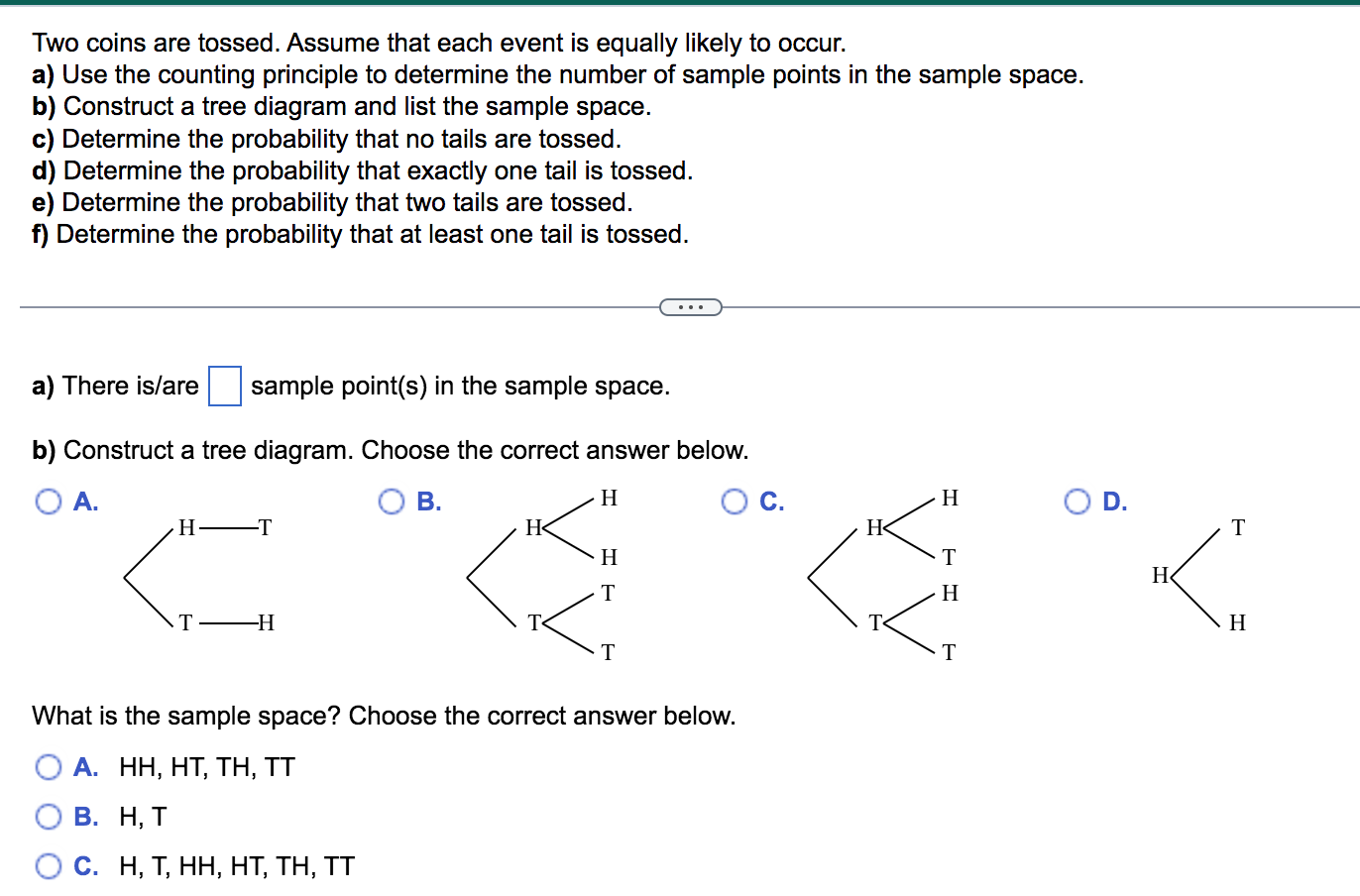 Solved Two Coins Are Tossed. Assume That Each Event Is | Chegg.com