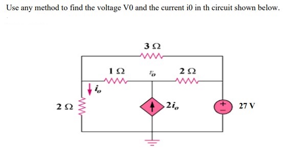 Solved Use any method to find the voltage V0 and the current | Chegg.com