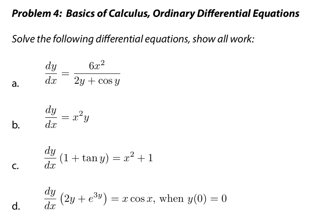 Solved Problem 4 Basics Of Calculus Ordinary Differential Chegg Solved Problem 4 Basics Of Calculus Ordinary Differential Chegg