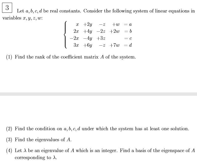 Solved = A 3 Let A,b,c,d Be Real Constants. Consider The | Chegg.com