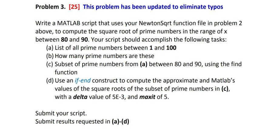 Solved Problem 3. [25] This problem has been updated to | Chegg.com
