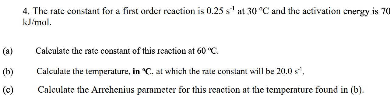 Solved 4. The rate constant for a first order reaction is | Chegg.com