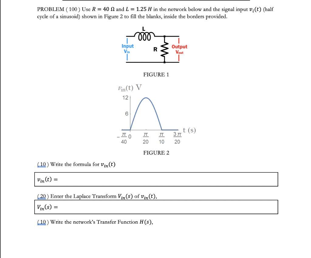 Solved Problem 100 Use R 40 N And L 1 25 H In The N Chegg Com