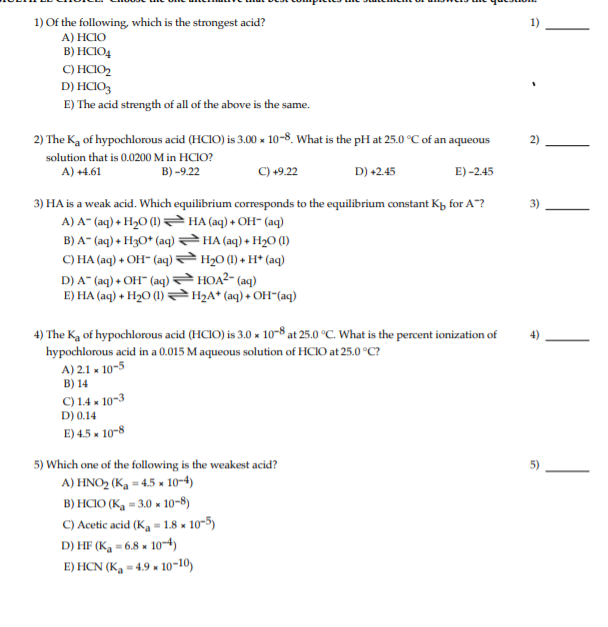 Solved 1) 1) Of the following, which is the strongest acid? | Chegg.com