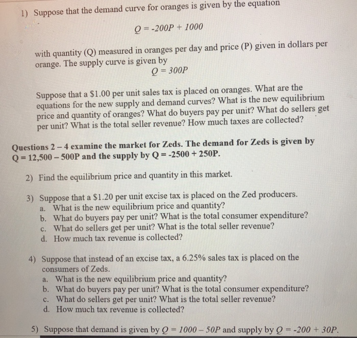 Solved 1) Suppose that the demand curve for oranges is given | Chegg.com