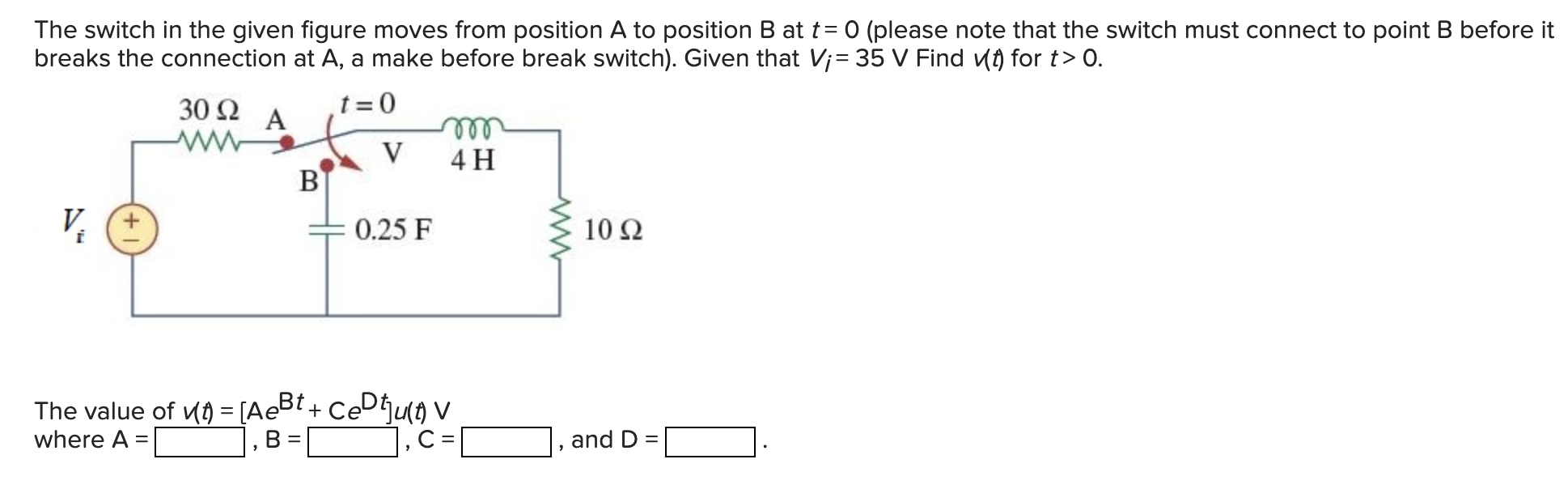 Solved The Switch In The Given Figure Moves From Position A | Chegg.com