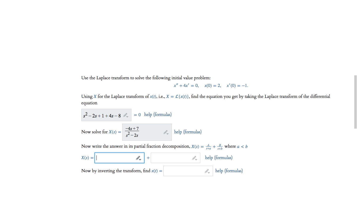 Use The Laplace Transform To Solve The Following Chegg Com