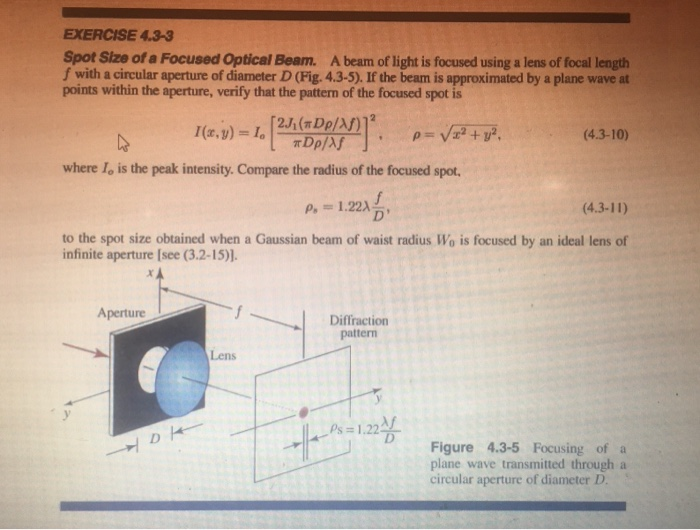 Solved EXERCISE 4.33 Spot Size of a Focused Optical Beam. A