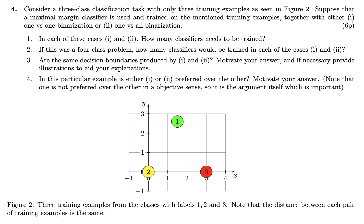 4. Consider a three-class classification task with | Chegg.com