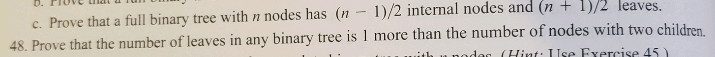 Solved 0. c. Prove that a full binary tree with n nodes has | Chegg.com