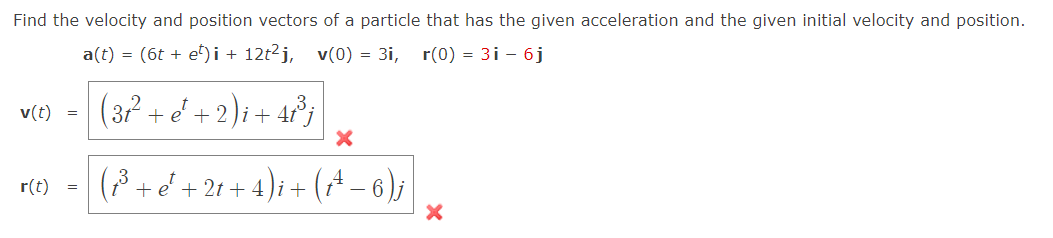 Solved Find the velocity and position vectors of a particle | Chegg.com