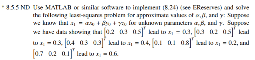 Solved * 8.5.5 ND Use MATLAB or similar software to | Chegg.com