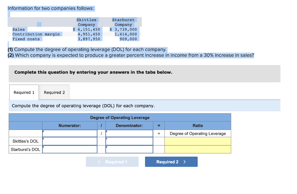 Solved Information For Two Companies Follows: Sales | Chegg.com