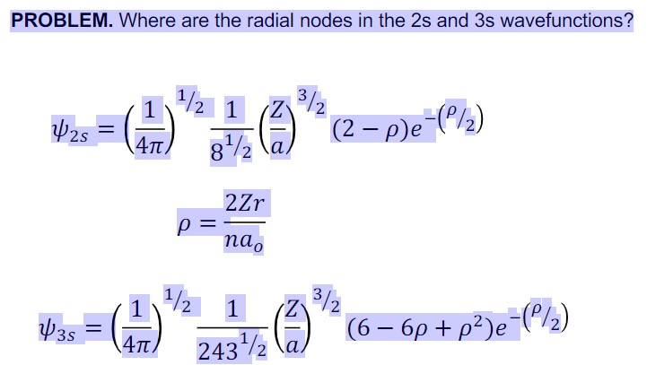 Solved PROBLEM. Where are the radial nodes in the 2 s and 3 | Chegg.com