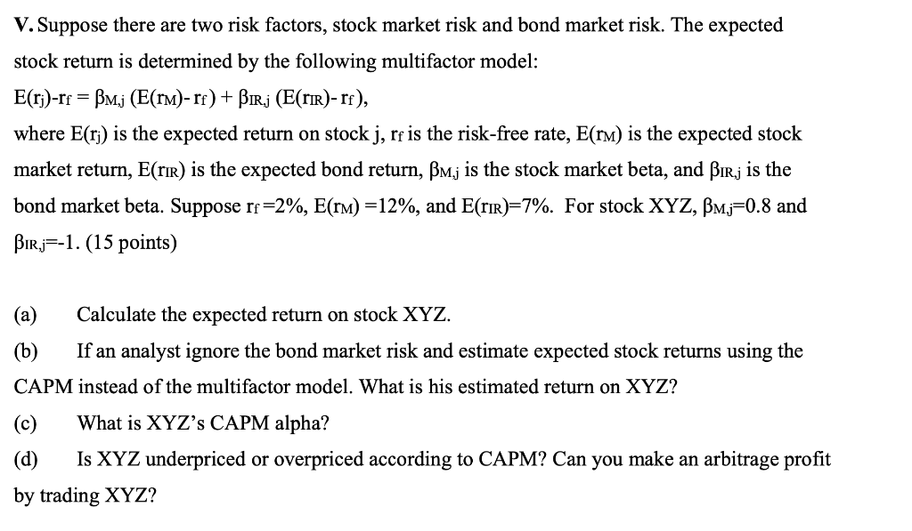 Solved V Suppose There Are Two Risk Factors Stock Marke Chegg Com