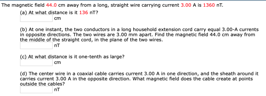 Solved The magnetic field 44.0 cm away from a long, straight | Chegg.com