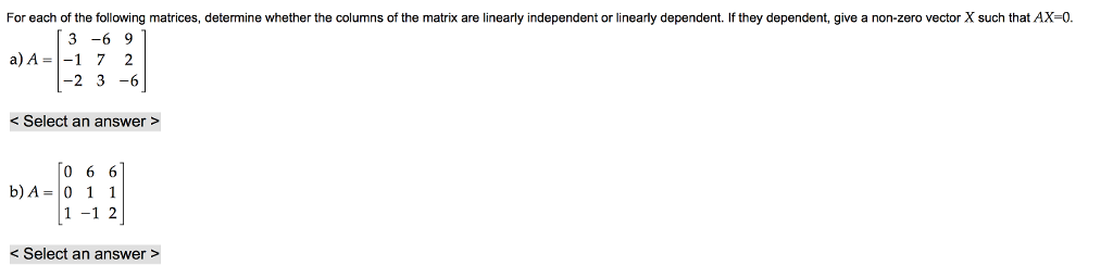Solved For each of the following matrices, determine whether | Chegg.com