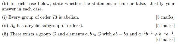 Solved (b) In each case below, state whether the statement | Chegg.com