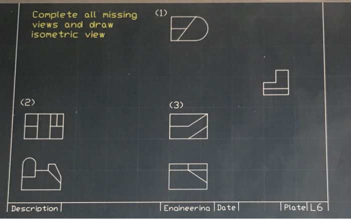 Solved Please find the missing view and drow the isometric | Chegg.com