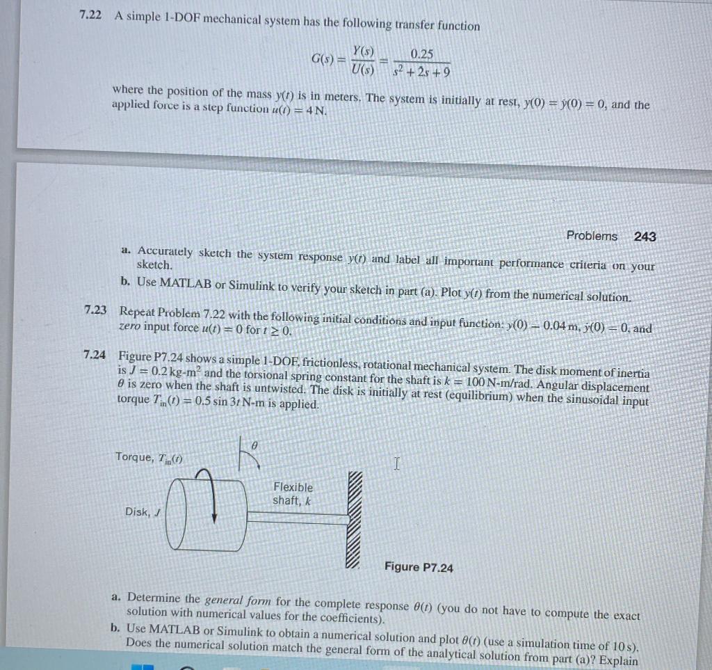 Solved 7.22 A simple 1-DOF mechanical system has the | Chegg.com