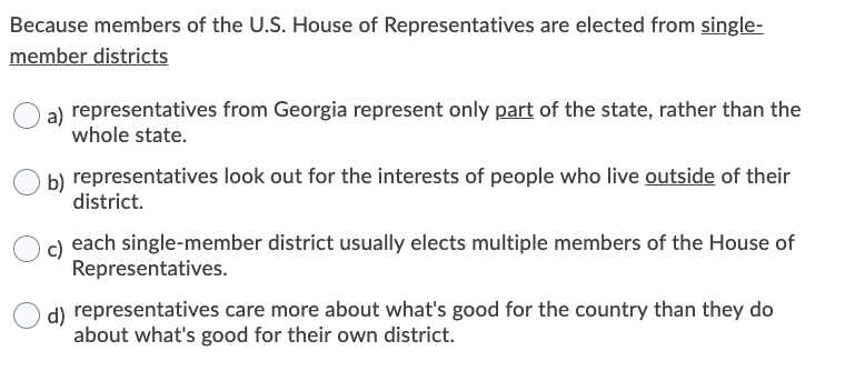 is the house of representatives elected by single member districts