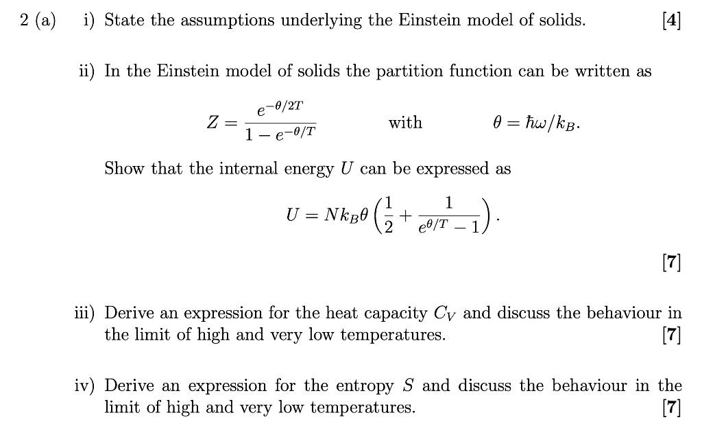 Solved 2 (a) i) State the assumptions underlying the | Chegg.com