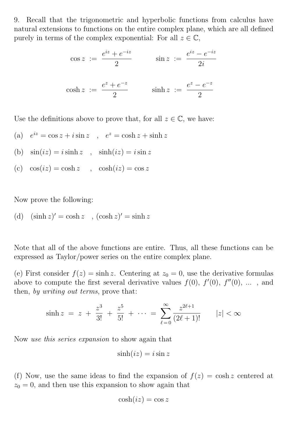 Solved 9. Recall that the trigonometric and hyperbolic | Chegg.com