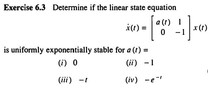 Solved Exercise 6.3 Determine if the linear state equation | Chegg.com
