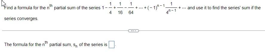 Solved Find a formula for the nth partial sum of the series | Chegg.com