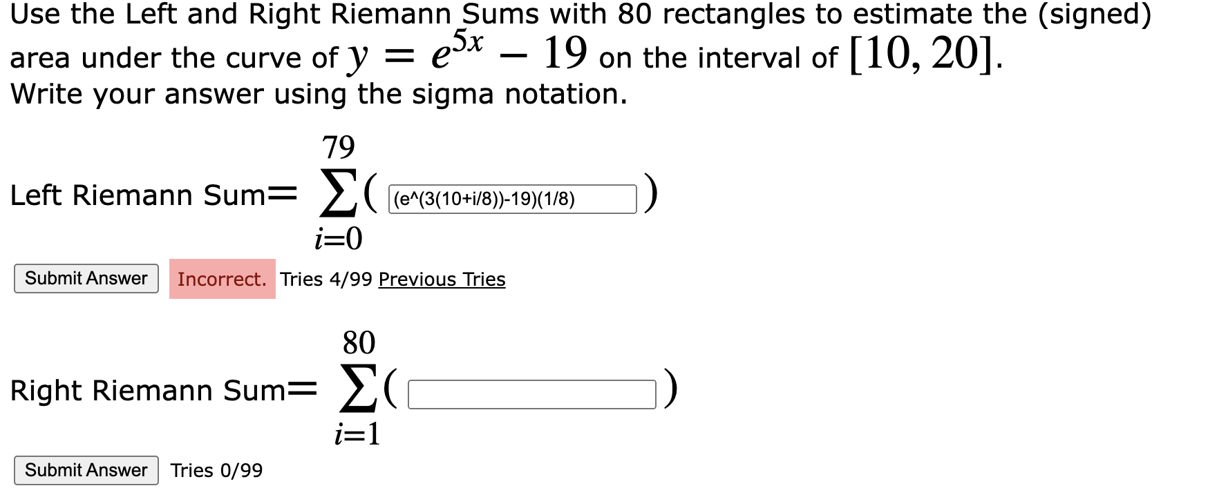 Solved Use the Left and Right Riemann Sums with 80 | Chegg.com