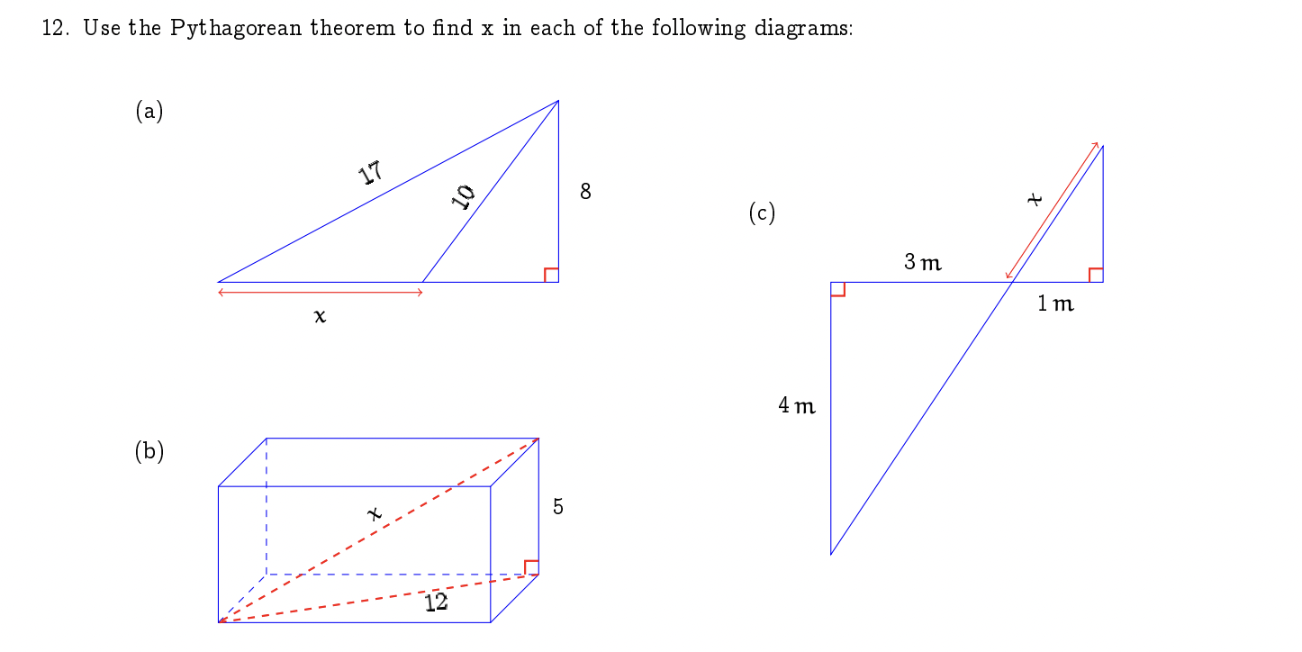 Solved 12. Use the Pythagorean theorem to find x in each of | Chegg.com