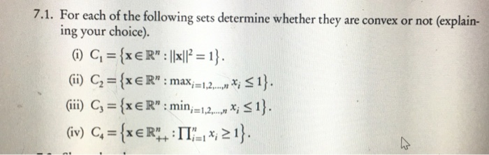 Solved 7.1. For each of the following sets determine whether | Chegg.com