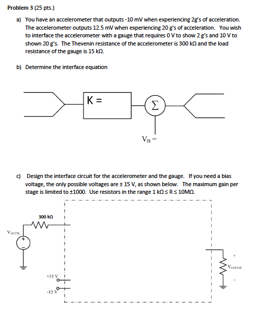 Solved Problem 3 (25 pts.) a) You have an accelerometer that | Chegg.com