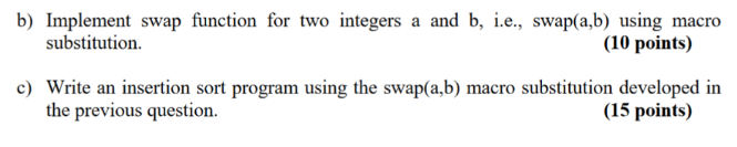 Solved B) Implement Swap Function For Two Integers A And B, | Chegg.com