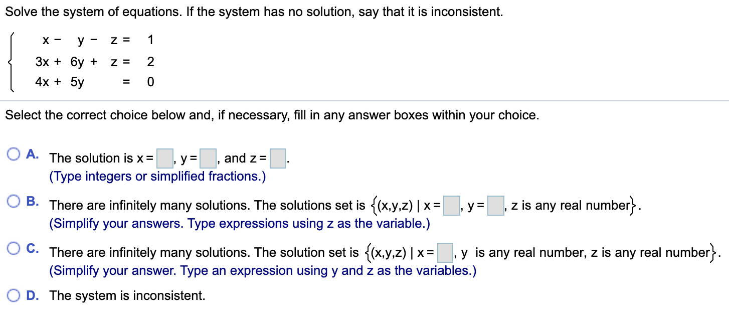 Solved Solve the system of equations. If the system has no | Chegg.com