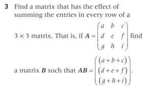 Solved 3 Find a matrix that has the effect of summing the | Chegg.com
