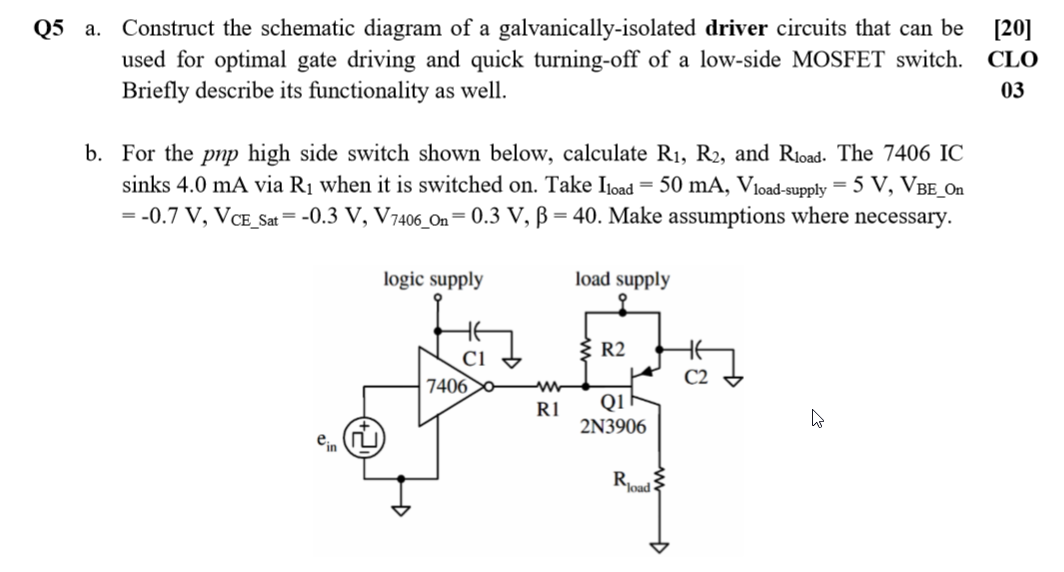 Solved Q5 a. Construct the schematic diagram of a | Chegg.com
